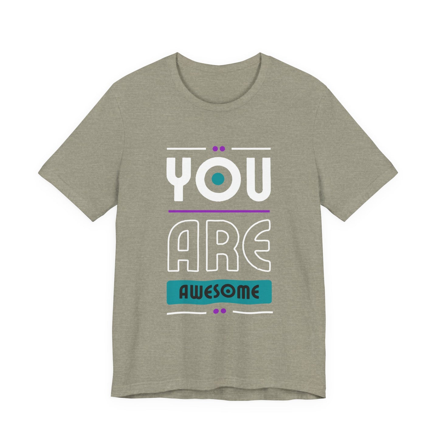 You Are Awesome Tee, Unisex Inspirational T-Shirt, Motivational Gift, Casual Wear, Birthday Gift, Summer Outfit