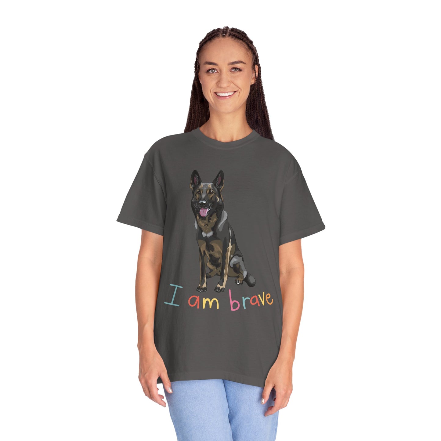Unisex T-Shirt With a German Shepherd Sloppily Sitting Leaving Tongue Out and Caption I Am Brave