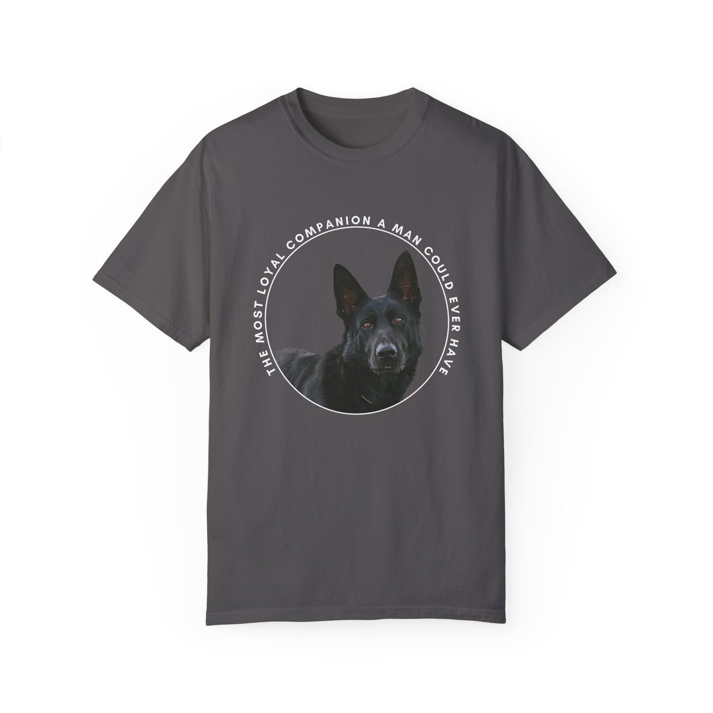 Unisex Dog Lover's T-Shirt With DDR German Shepherd and Quote The Most Loyal Companion a Man Could Ever Have