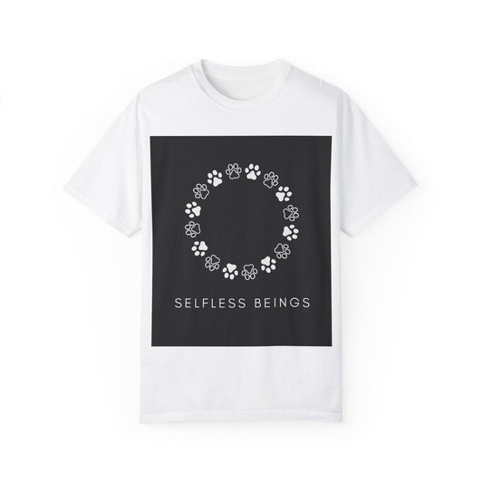 Unisex Dog Lover T-Shirt With Circular Frame Made of Dog Paw Prints and Caption Selfless Beings