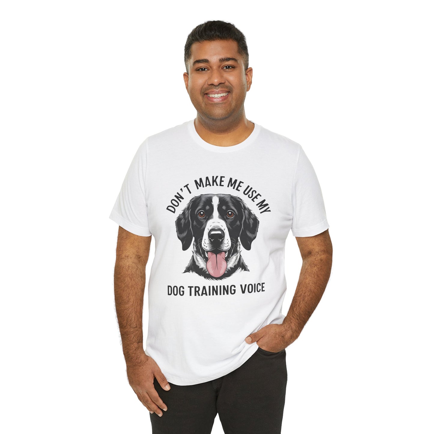 Dog Training T-Shirt - Don't Make Me Use My Dog Training Voice, Funny Pet Owner Gift, Canine Training Apparel