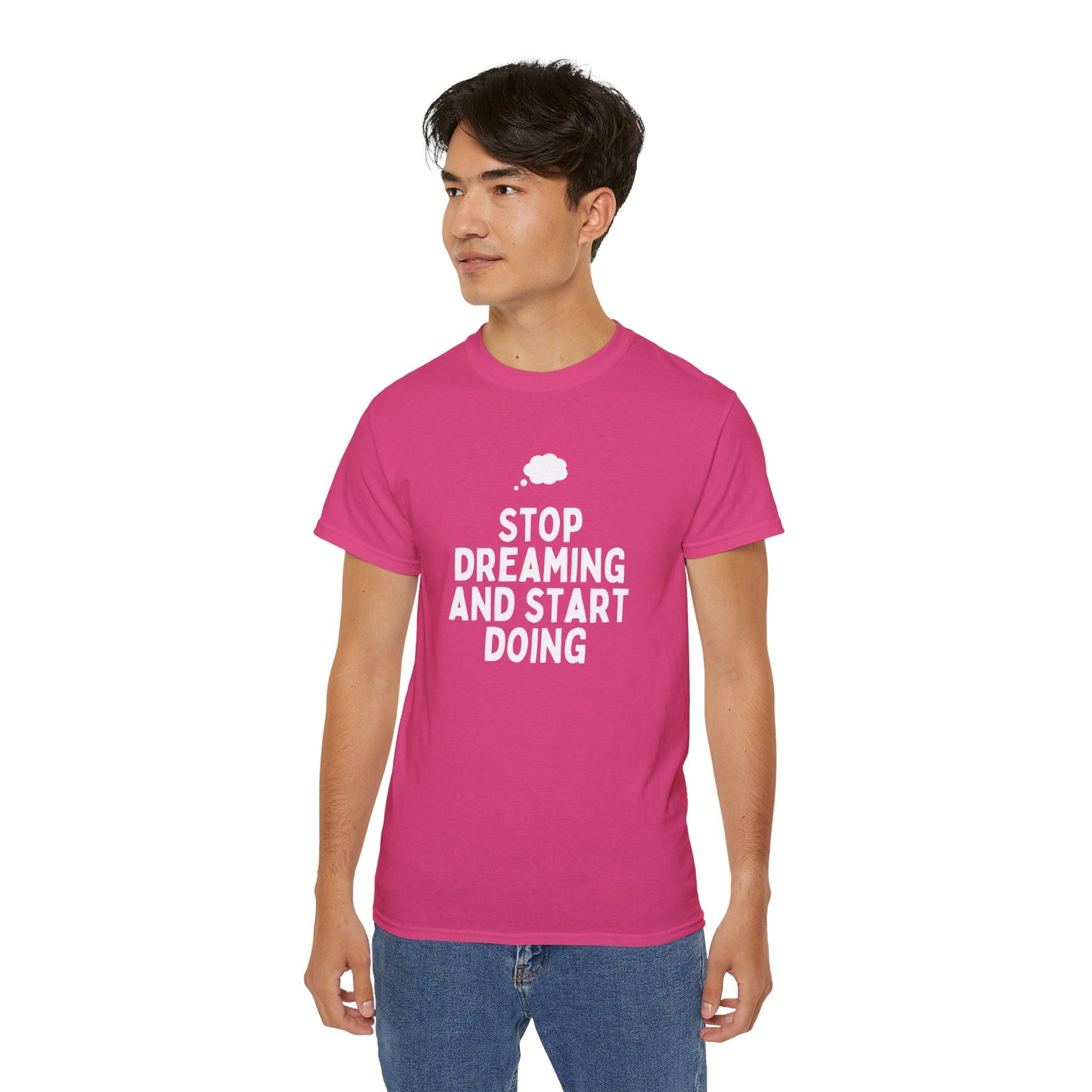 Motivational Quote T-Shirt - Unisex Ultra Cotton Tee, Dreamers, Doers, Positive Vibes, Inspirational Gift, Everyday Wear, Casual Style
