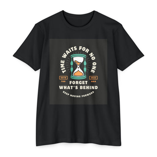 Inspirational Unisex T-Shirt: 'Time Waits for No One' - Motivational Tee, Casual Everyday Wear, Gift for Friends, Positive Message