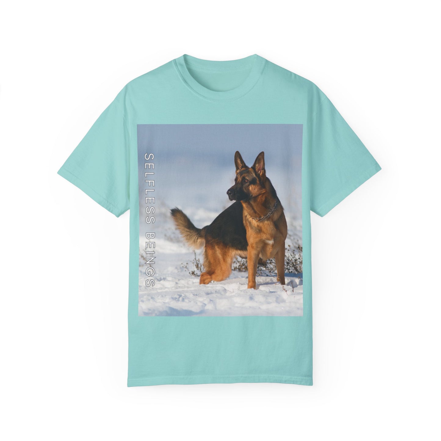 Unisex Dog Lover T-Shirt With a Beautiful German Shepherd Looking at Side Standing on the Snow and Caption Selfless Beings