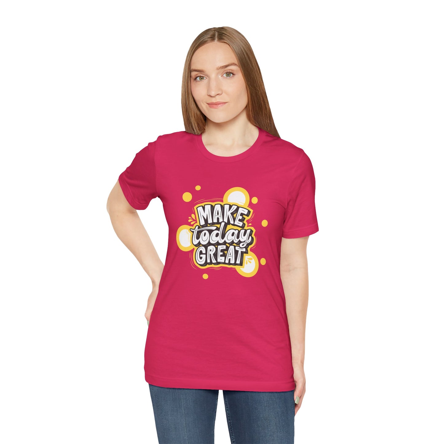 Make Today Great Inspirational Unisex Tee, Motivational Shirt, Positive Vibe Apparel, Gift for Friends, Casual Wear, Everyday Inspiration