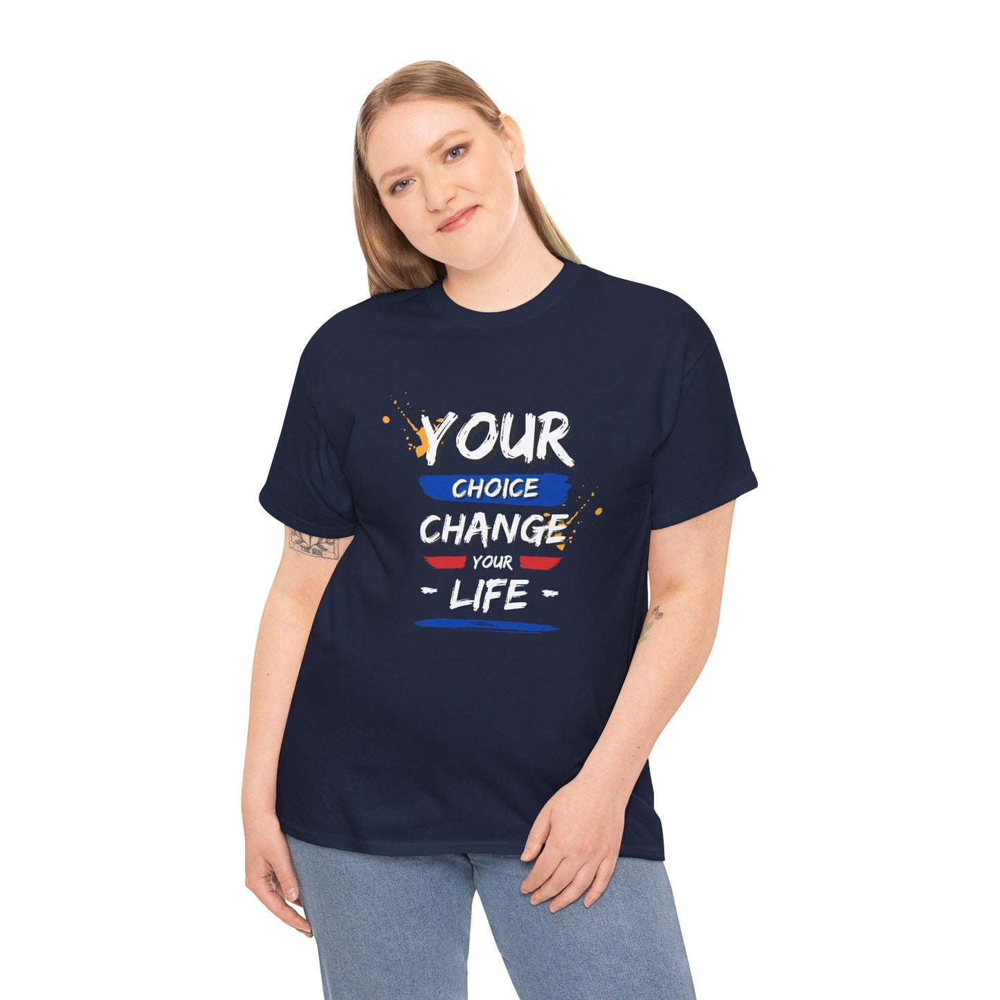 Inspirational Quote Unisex Heavy Cotton Tee - "Your Choice Change For Life", Motivational Shirt, Casual Wear, Gift Idea, Everyday Comfort