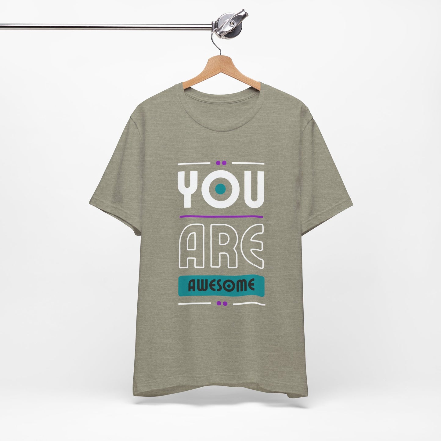 You Are Awesome Tee, Unisex Inspirational T-Shirt, Motivational Gift, Casual Wear, Birthday Gift, Summer Outfit