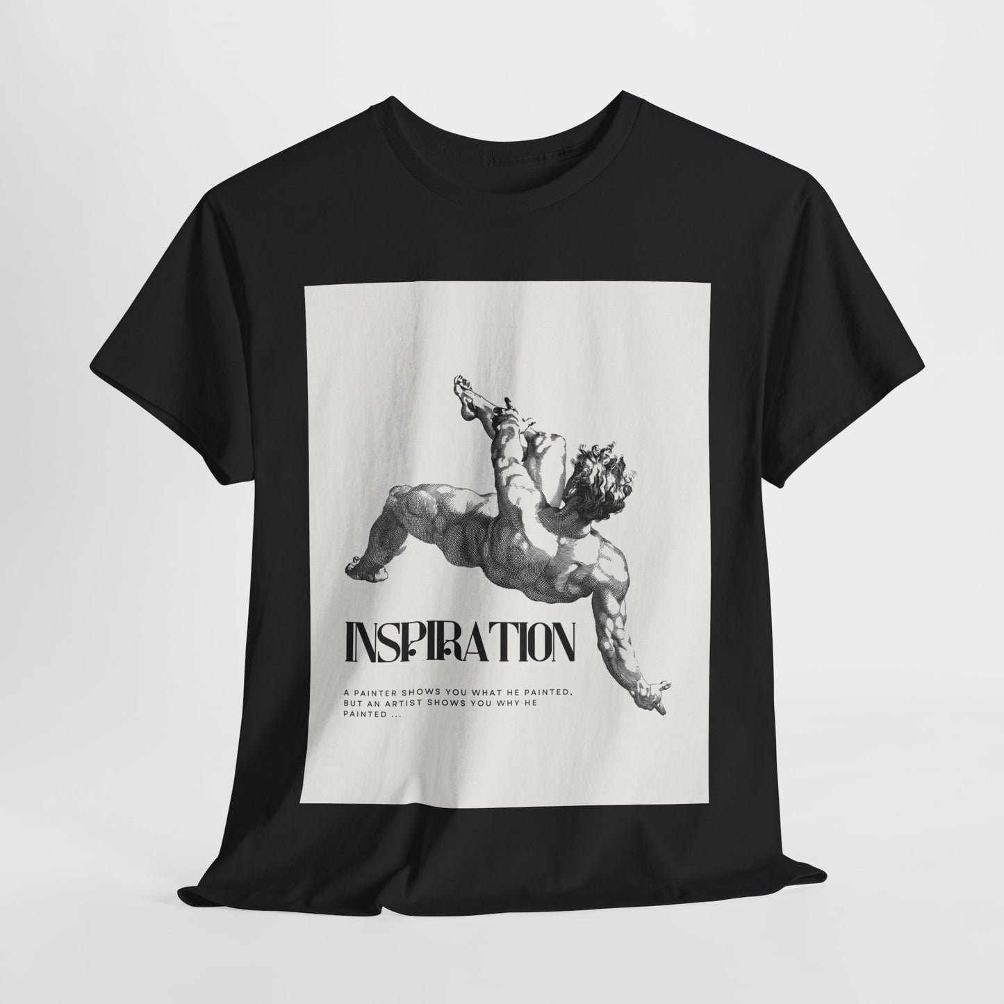 Inspiration Unisex Heavy Cotton Tee, Motivational Shirt, Gift for Artists, Casual Wear, Quote T-Shirt, Birthday Gift