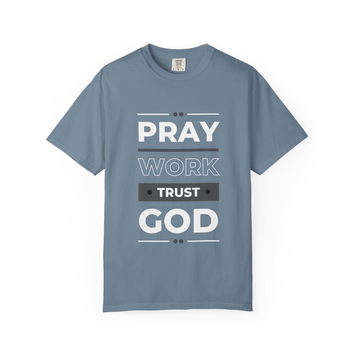 Faith-Inspired Garment-Dyed T-shirt, Inspirational Tee, God Trust Shirt, Religious Apparel, Motivational Gift, Unisex Fashion