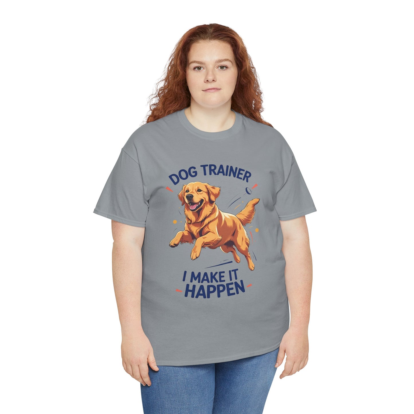 Dog Trainer Unisex Heavy Cotton Tee - I Make It Happen, Golden Retriever, Training Sessions, Gifts, Casual Wear, Animal Enthusiasts