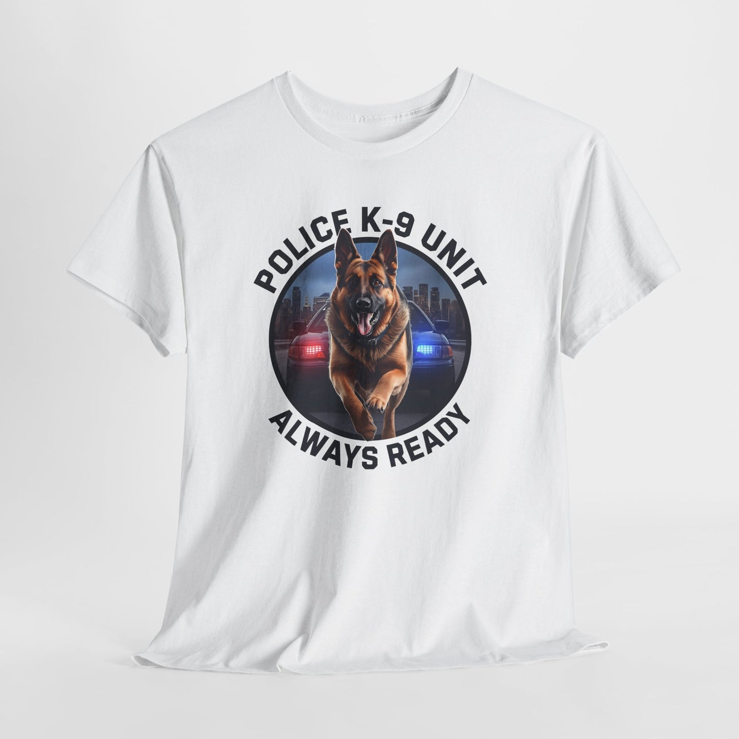 Police K-9 Unit Tee, Always Ready Graphic Tee, Dog Lover Gift, Police Support Shirt, Police Dog Merchandise