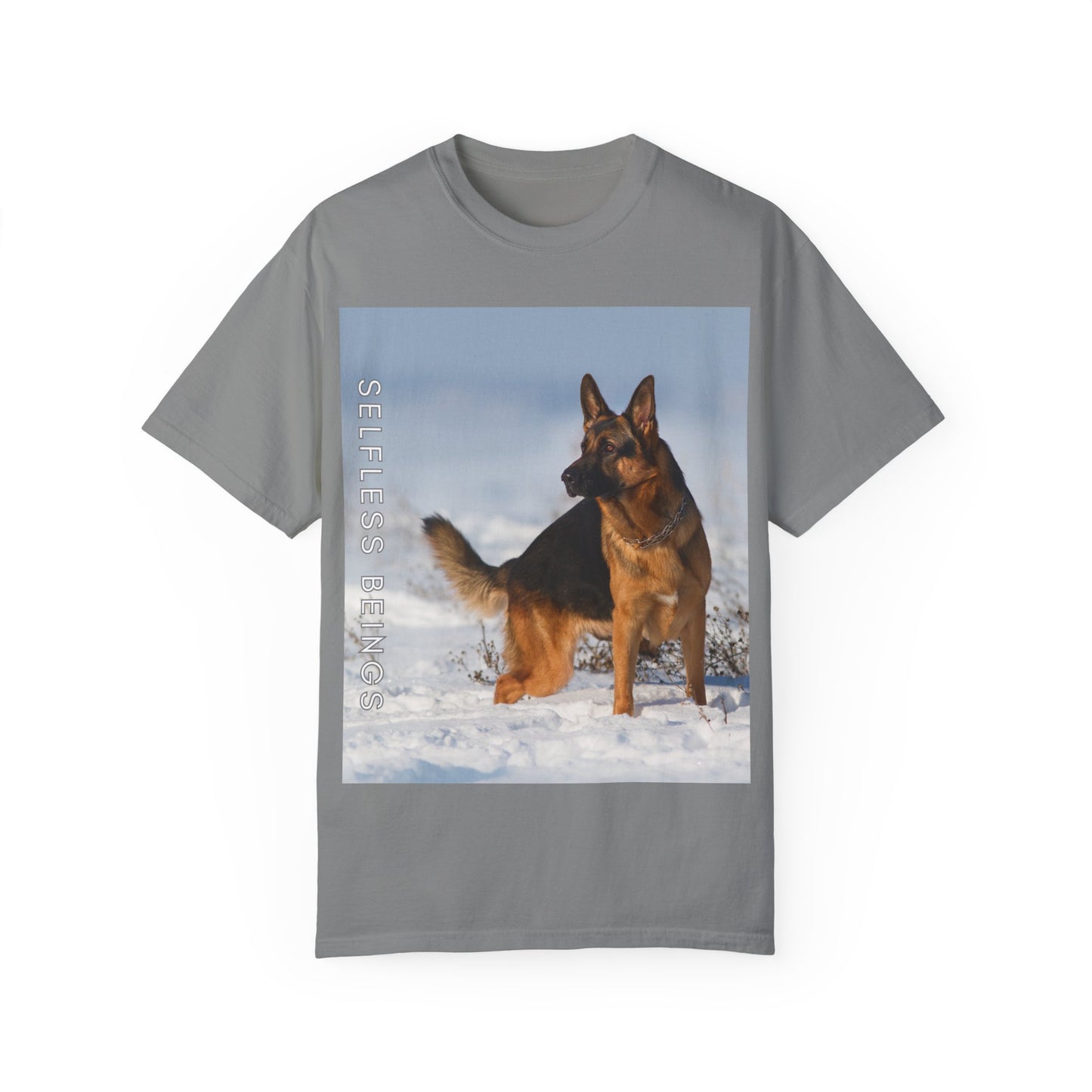 Unisex Dog Lover T-Shirt With a Beautiful German Shepherd Looking at Side Standing on the Snow and Caption Selfless Beings