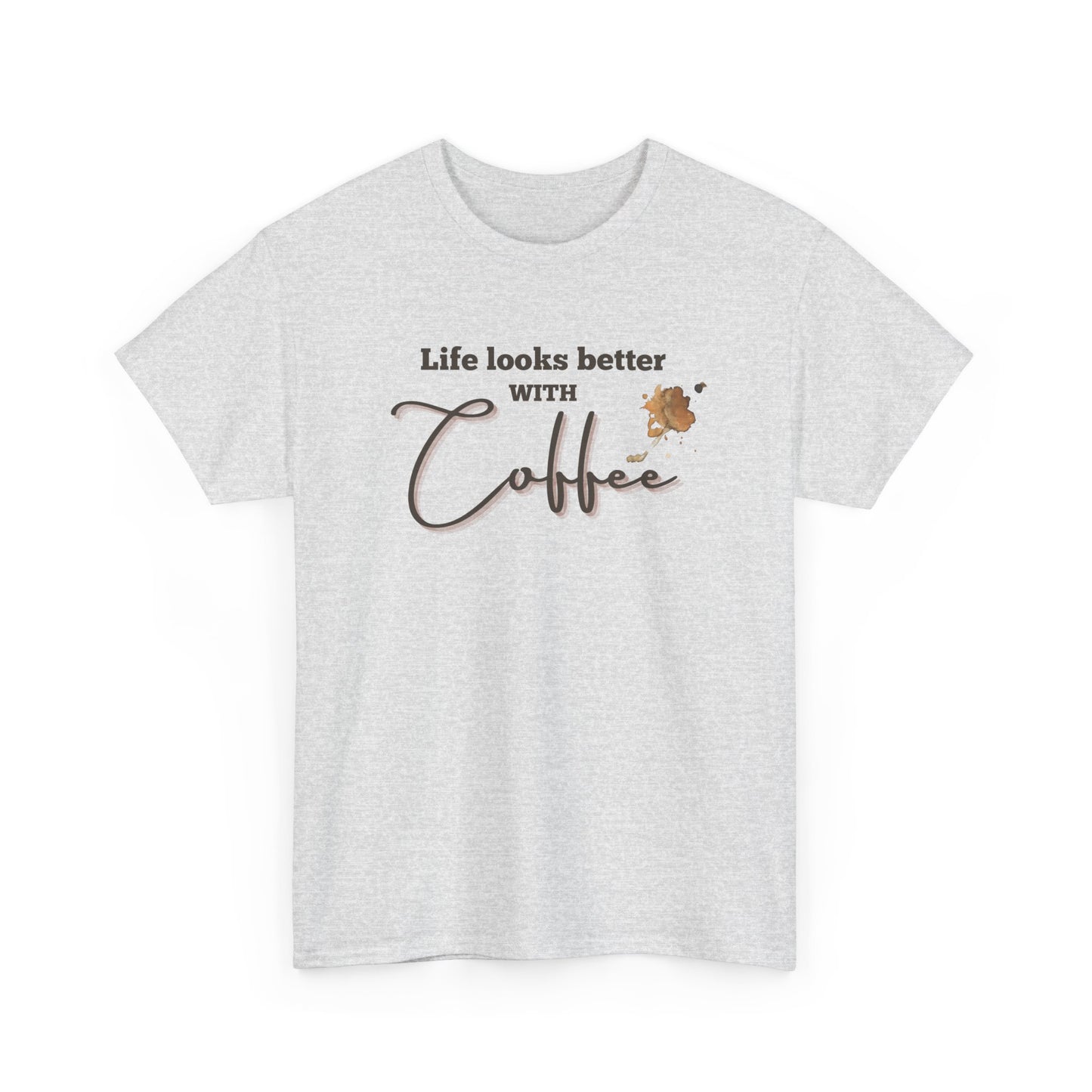 Life Looks Better with Coffee Tee | Unisex Cotton Tee for Coffee Lovers, Gift for Birthdays, Anniversaries, Casual Wear, Coffee-themed