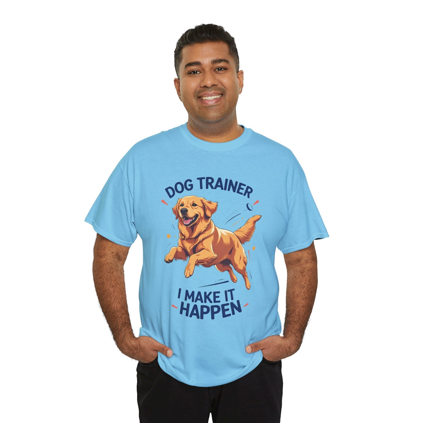 Dog Trainer Unisex Heavy Cotton Tee - I Make It Happen, Golden Retriever, Training Sessions, Gifts, Casual Wear, Animal Enthusiasts