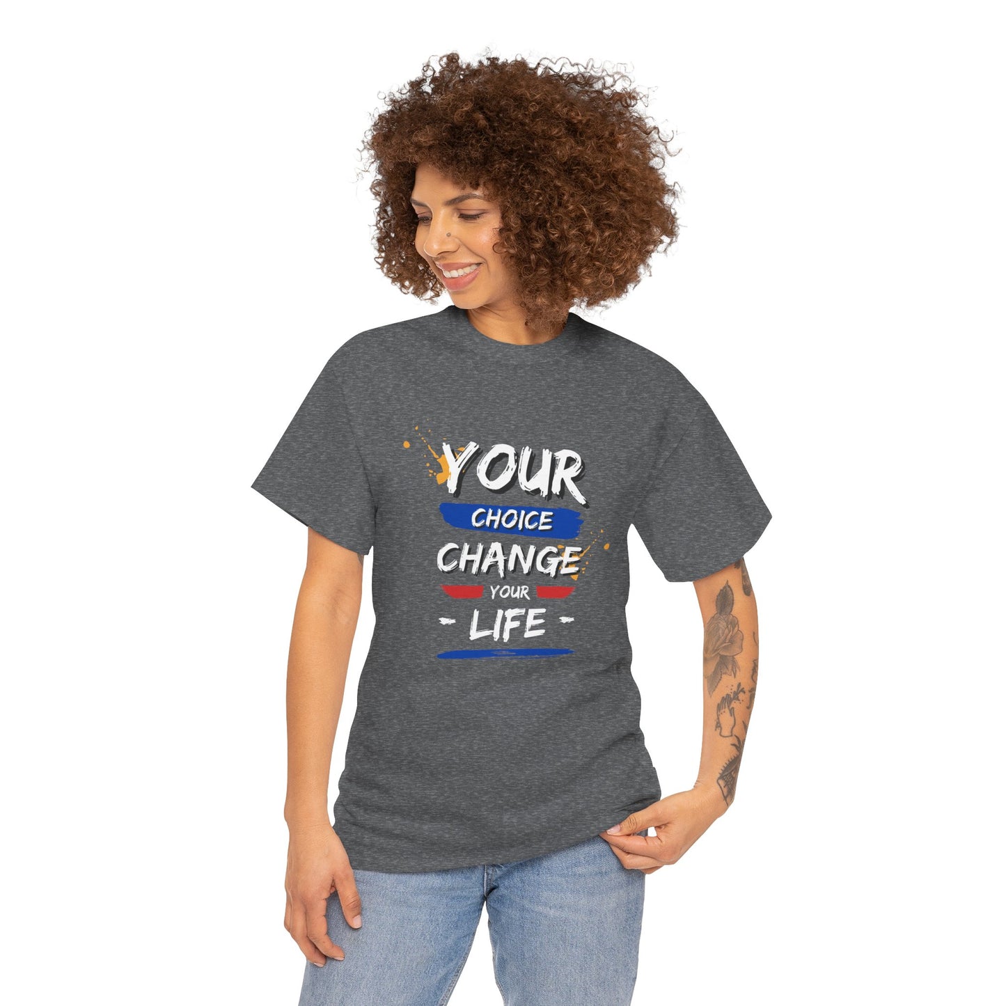 Inspirational Quote Unisex Heavy Cotton Tee - "Your Choice Change For Life", Motivational Shirt, Casual Wear, Gift Idea, Everyday Comfort