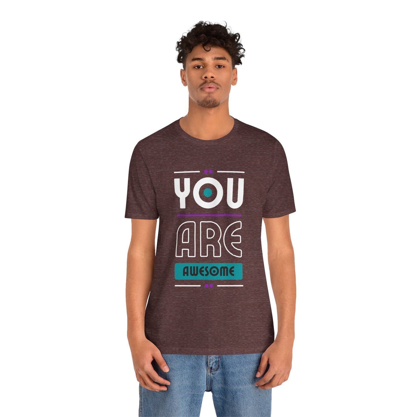 You Are Awesome Tee, Unisex Inspirational T-Shirt, Motivational Gift, Casual Wear, Birthday Gift, Summer Outfit