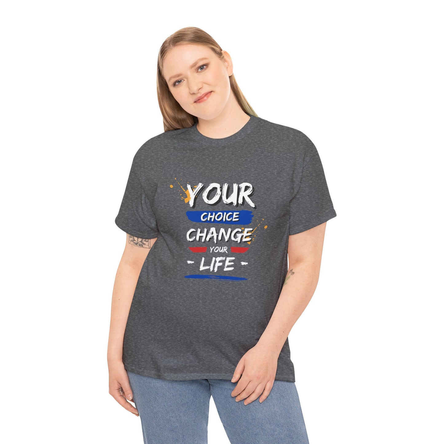 Inspirational Quote Unisex Heavy Cotton Tee - "Your Choice Change For Life", Motivational Shirt, Casual Wear, Gift Idea, Everyday Comfort