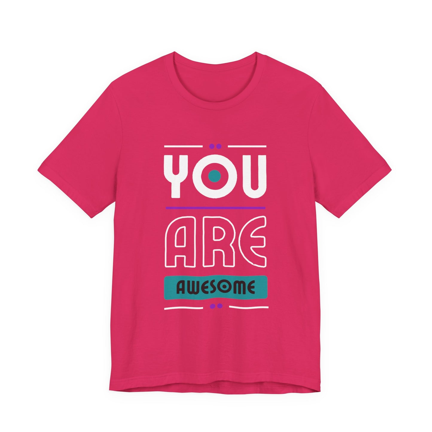 You Are Awesome Tee, Unisex Inspirational T-Shirt, Motivational Gift, Casual Wear, Birthday Gift, Summer Outfit