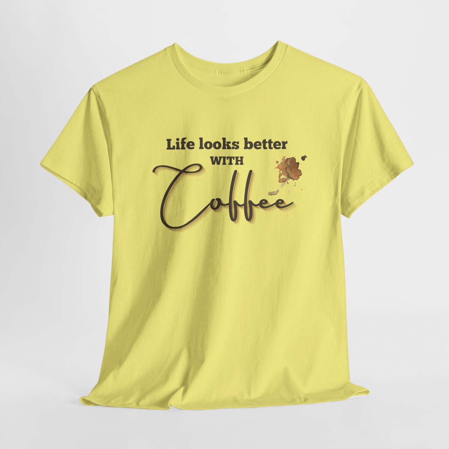 Life Looks Better with Coffee Tee | Unisex Cotton Tee for Coffee Lovers, Gift for Birthdays, Anniversaries, Casual Wear, Coffee-themed