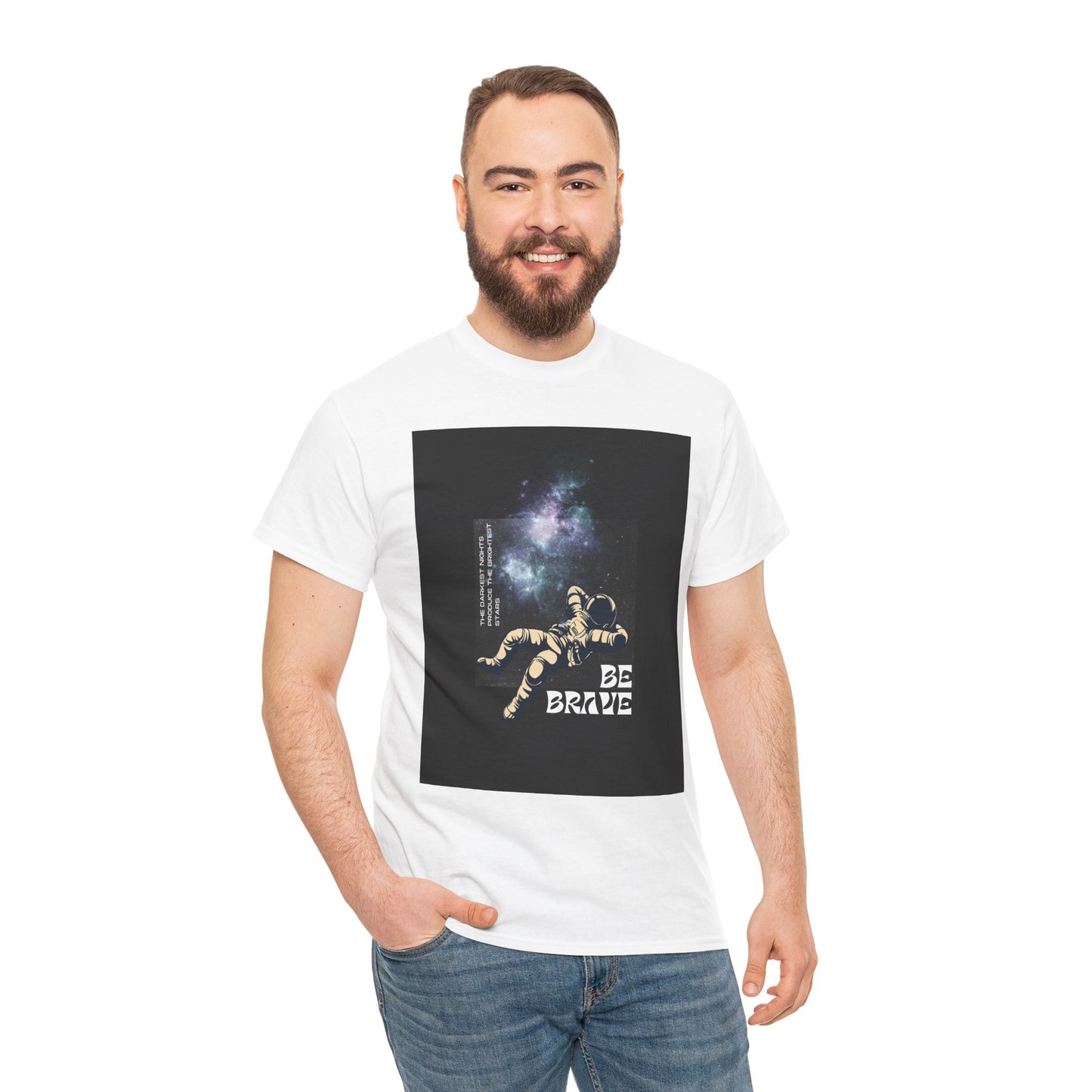 Be Brave Tee, Inspirational T-Shirt, Unisex Cotton Top, Space Graphic Shirt, Motivational Gift, Everyday Wear