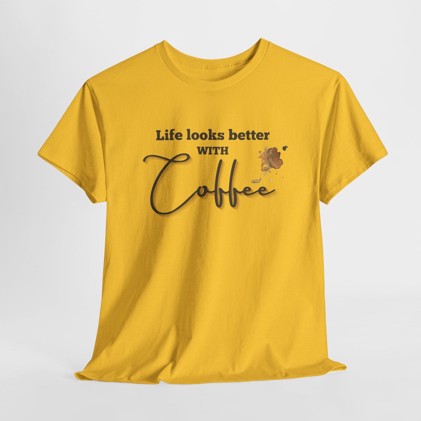 Life Looks Better with Coffee Tee | Unisex Cotton Tee for Coffee Lovers, Gift for Birthdays, Anniversaries, Casual Wear, Coffee-themed