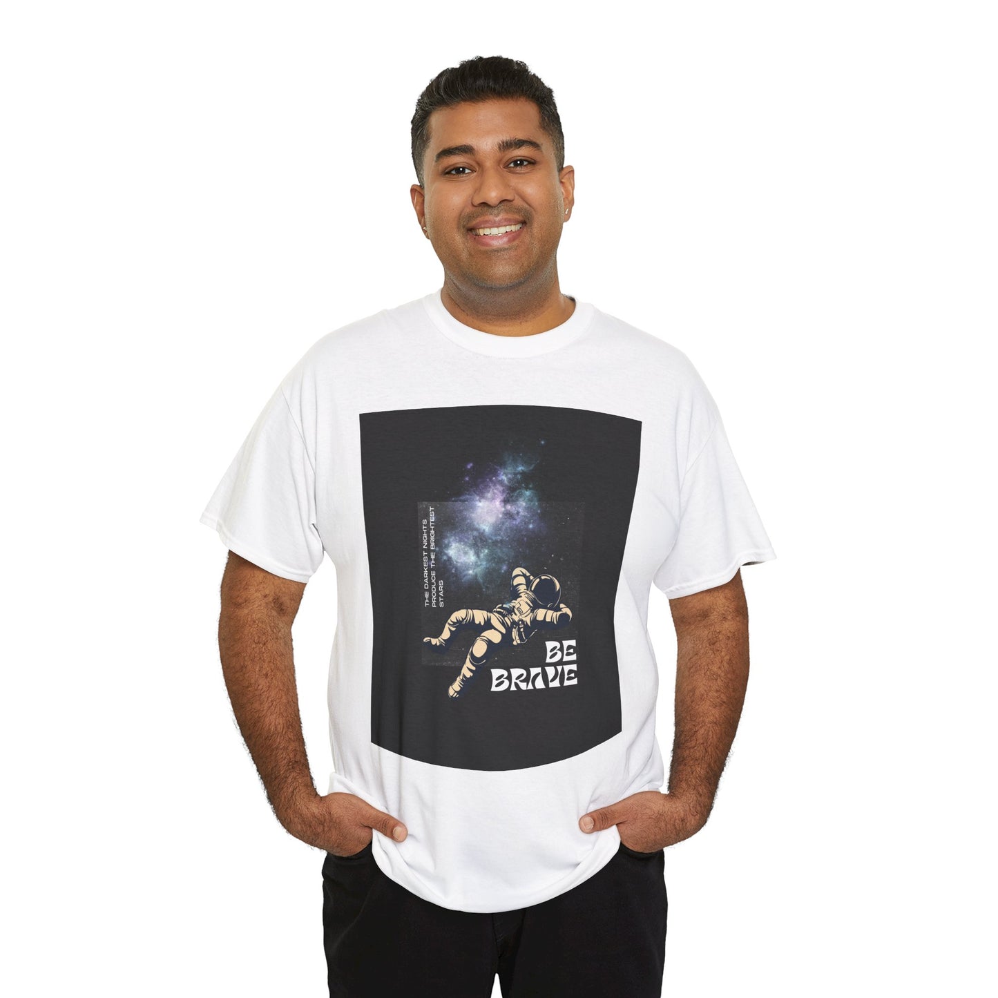 Be Brave Tee, Inspirational T-Shirt, Unisex Cotton Top, Space Graphic Shirt, Motivational Gift, Everyday Wear