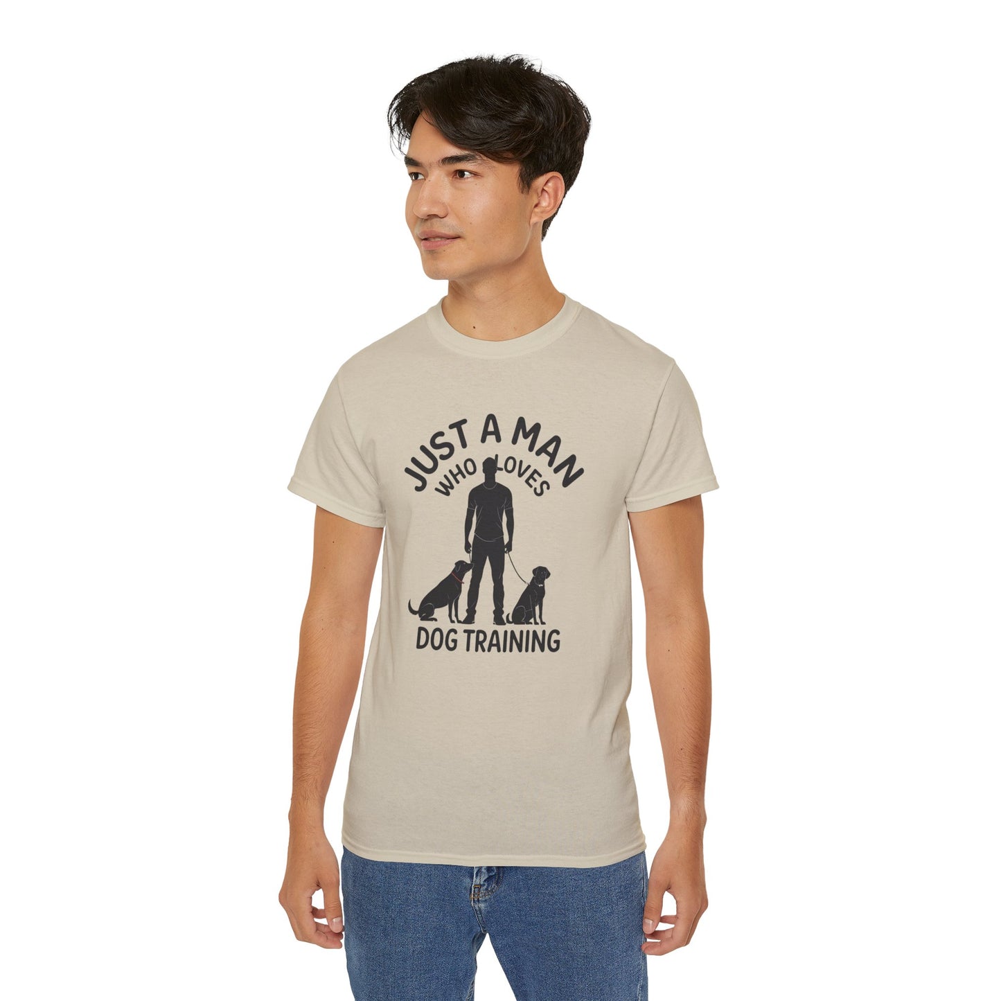 Unisex Dog Training Tee - Just A Man Who Loves Dog Training, Dog Lover Gift, Dog Owner Shirt, Casual Wear