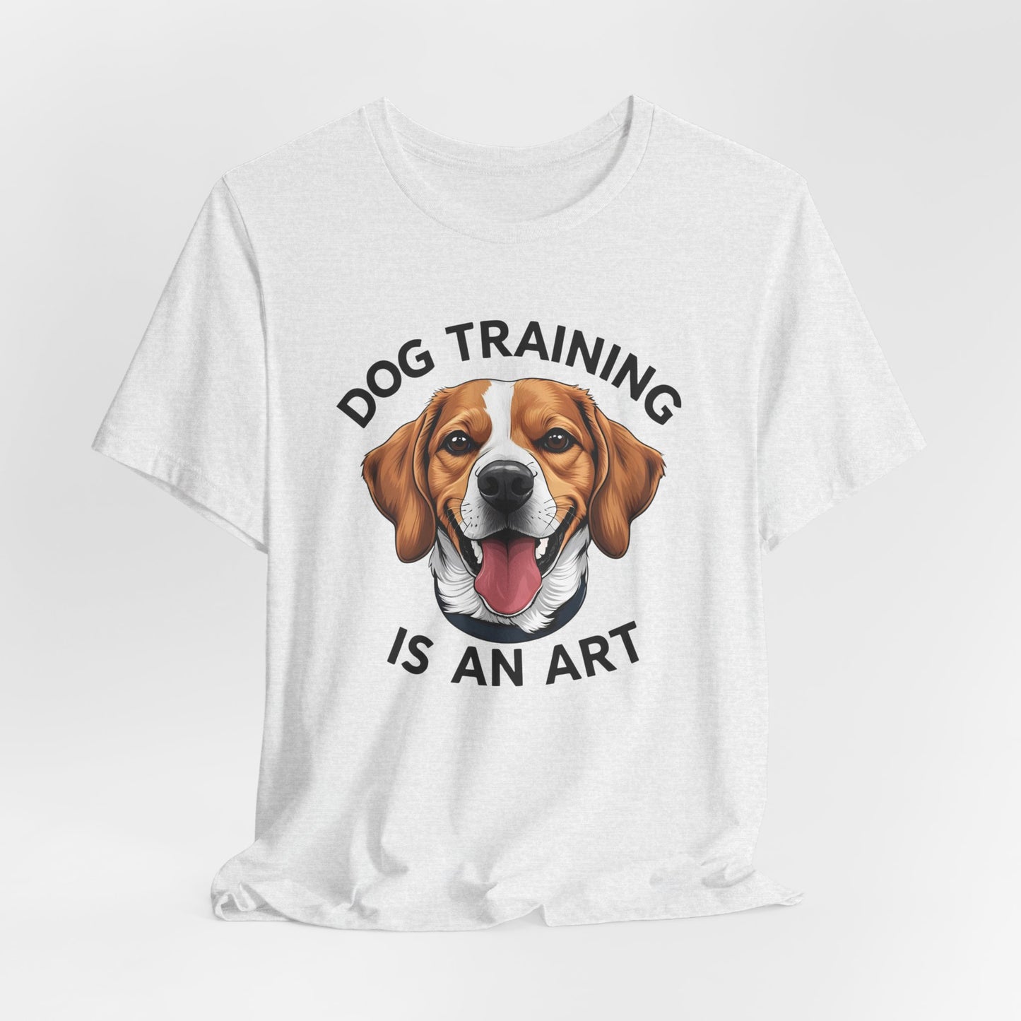 Dog Training is An Art Tee - Unisex Jersey Short Sleeve, Gift for Dog Lovers, Training T-Shirt, Dog Owner Apparel, Cute Canine Shirt