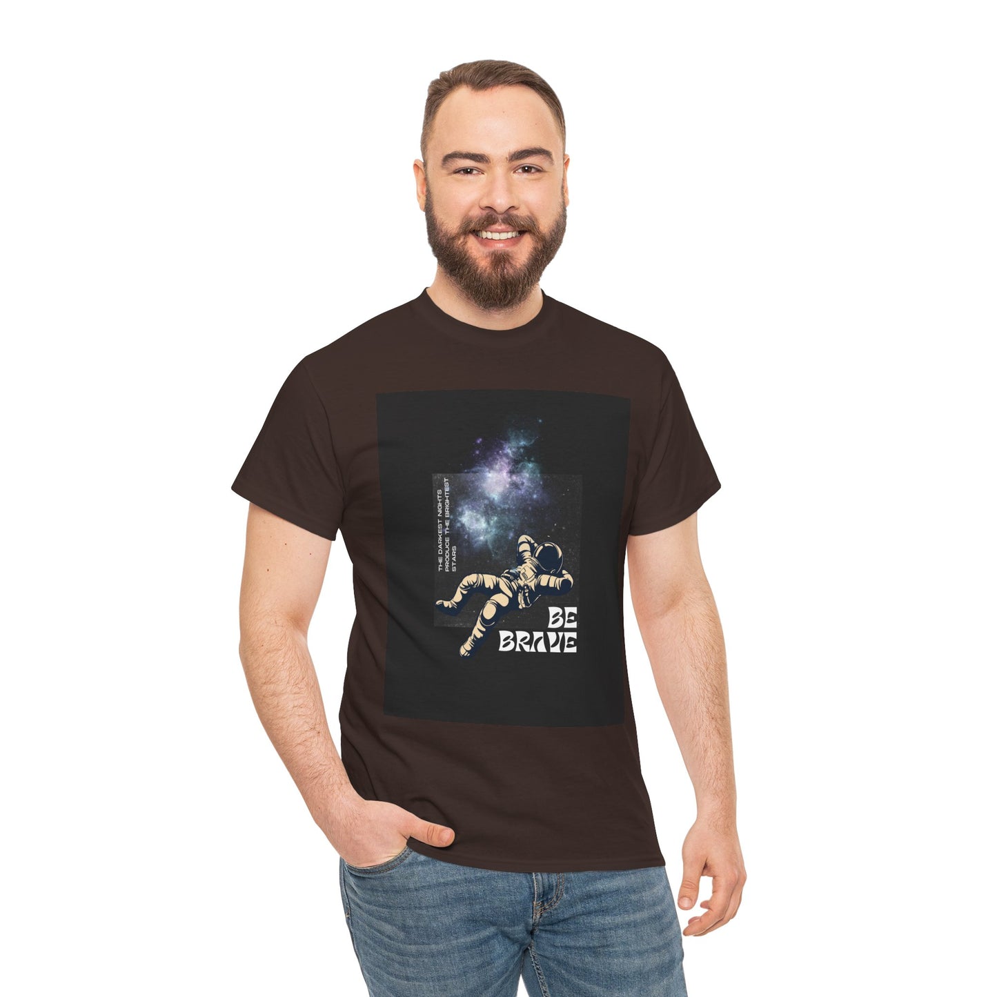Be Brave Tee, Inspirational T-Shirt, Unisex Cotton Top, Space Graphic Shirt, Motivational Gift, Everyday Wear