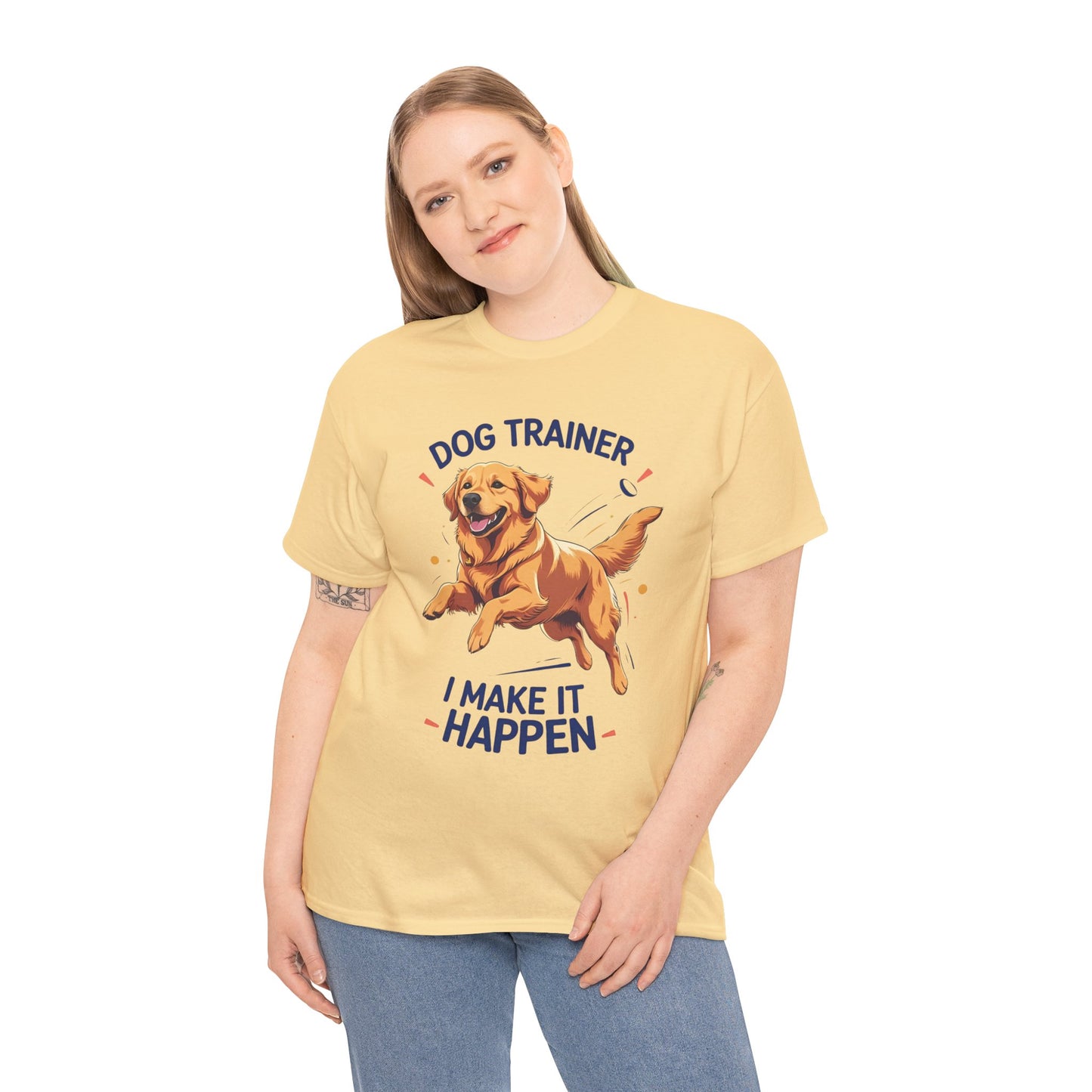 Dog Trainer Unisex Heavy Cotton Tee - I Make It Happen, Golden Retriever, Training Sessions, Gifts, Casual Wear, Animal Enthusiasts