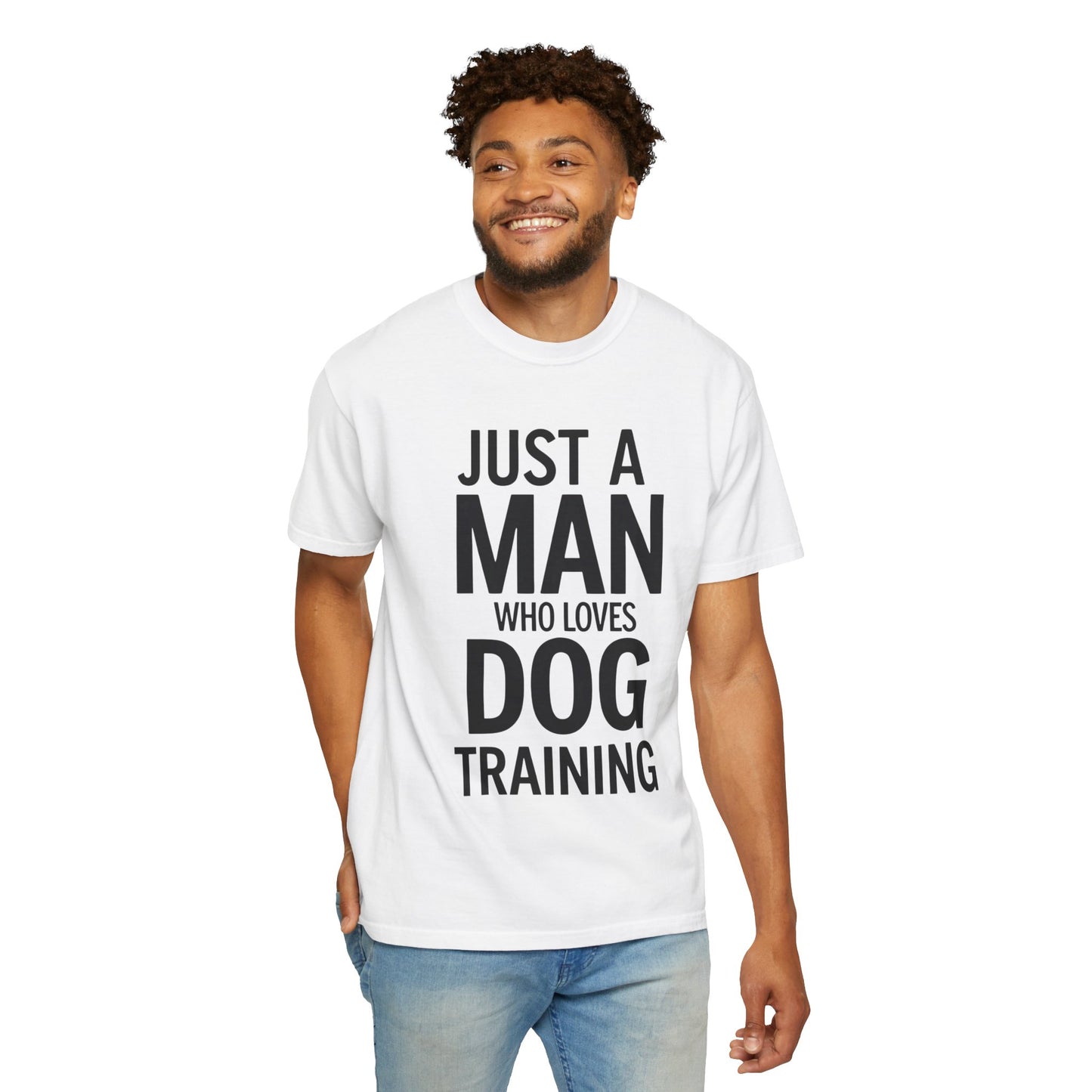 Dog Training Enthusiast T-Shirt - Just a Man Who Loves Dog Training, Pet Lover Gift, Casual Comfort Wear, Dog Owner Apparel, Gift for Dog Lovers