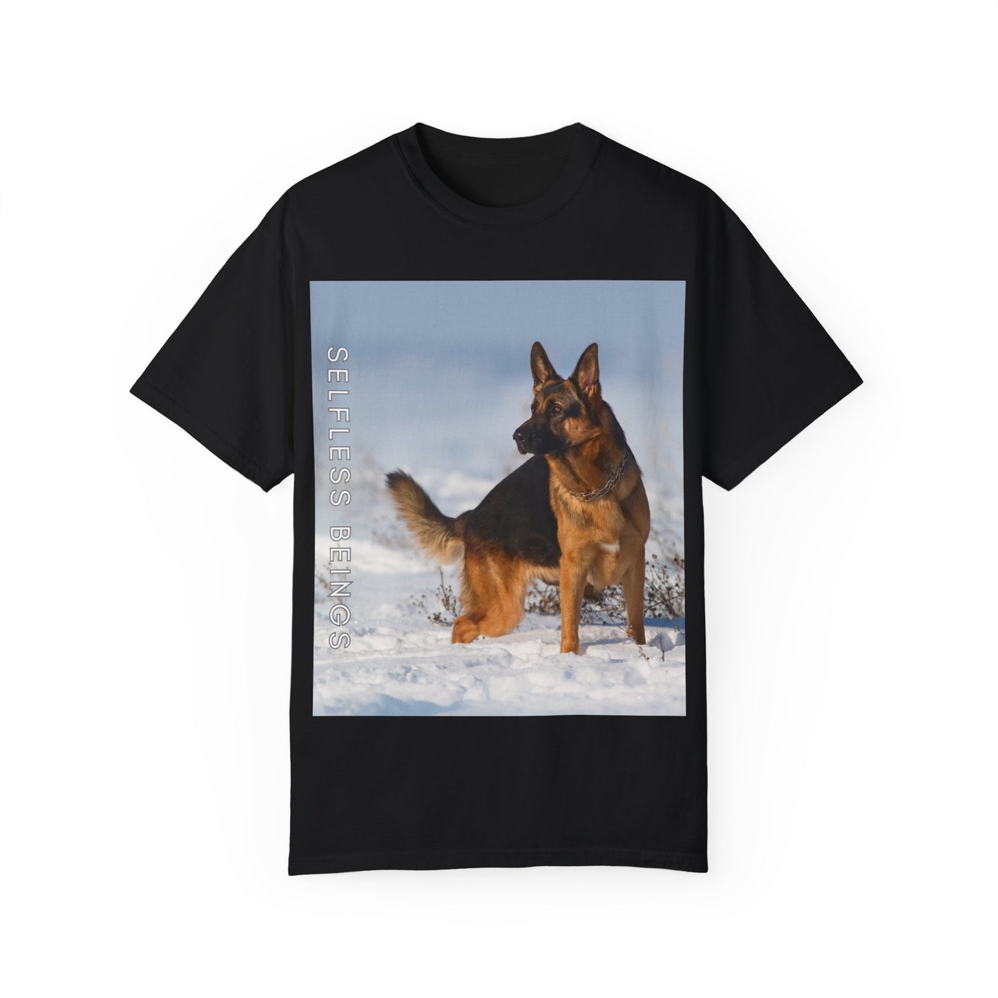 Unisex Dog Lover T-Shirt With a Beautiful German Shepherd Looking at Side Standing on the Snow and Caption Selfless Beings
