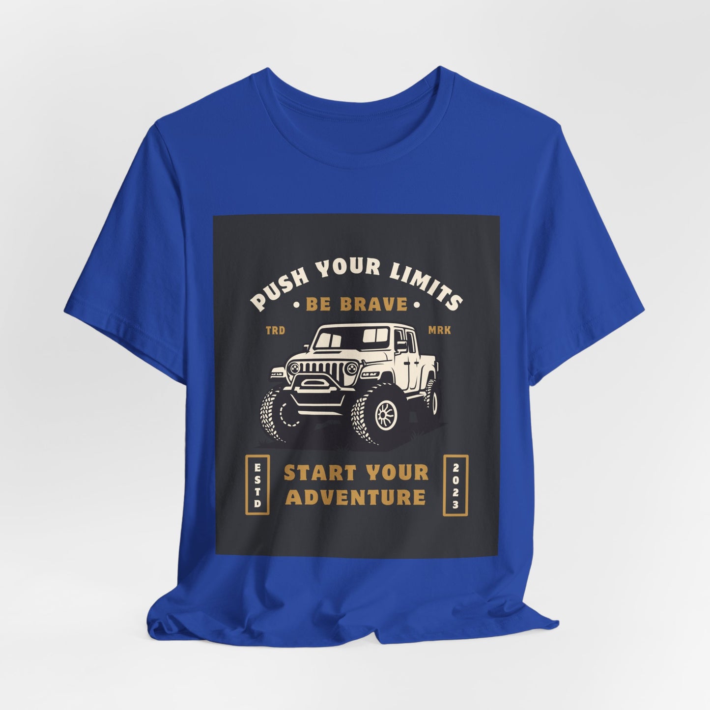 Push Your Limits Adventure-Inspiring Unisex Jersey Tee, Outdoor Shirt, Motivational T-Shirt, Gift for Adventurers, Hiking Apparel, Travel Tee