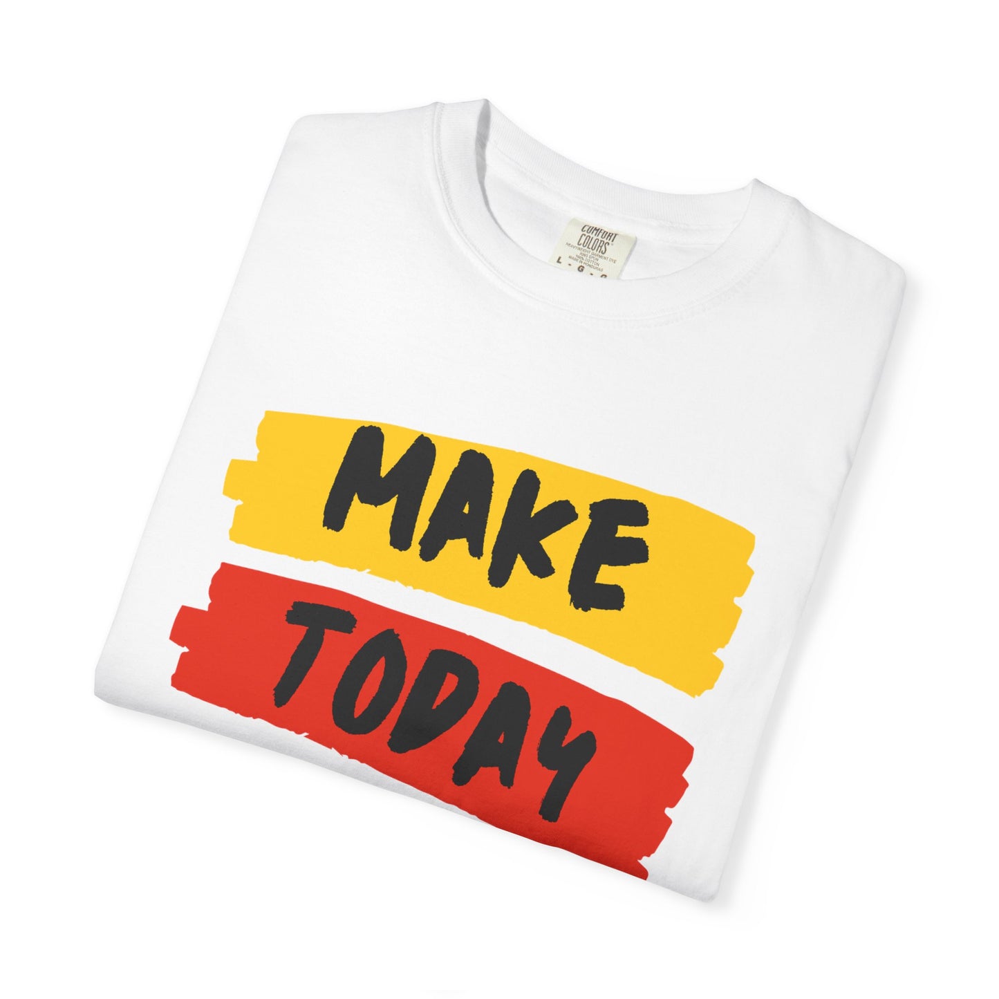 Motivational Unisex T-Shirt - Make Today Great, Casual Wear, Gifts for Her, Gifts for Him, Inspirational Tee, Everyday Comfort