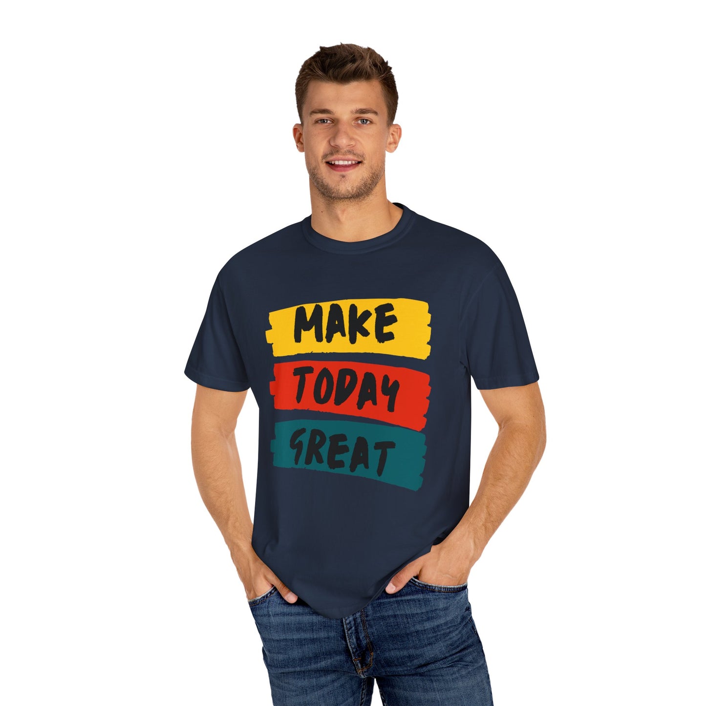 Motivational Unisex T-Shirt - Make Today Great, Casual Wear, Gifts for Her, Gifts for Him, Inspirational Tee, Everyday Comfort