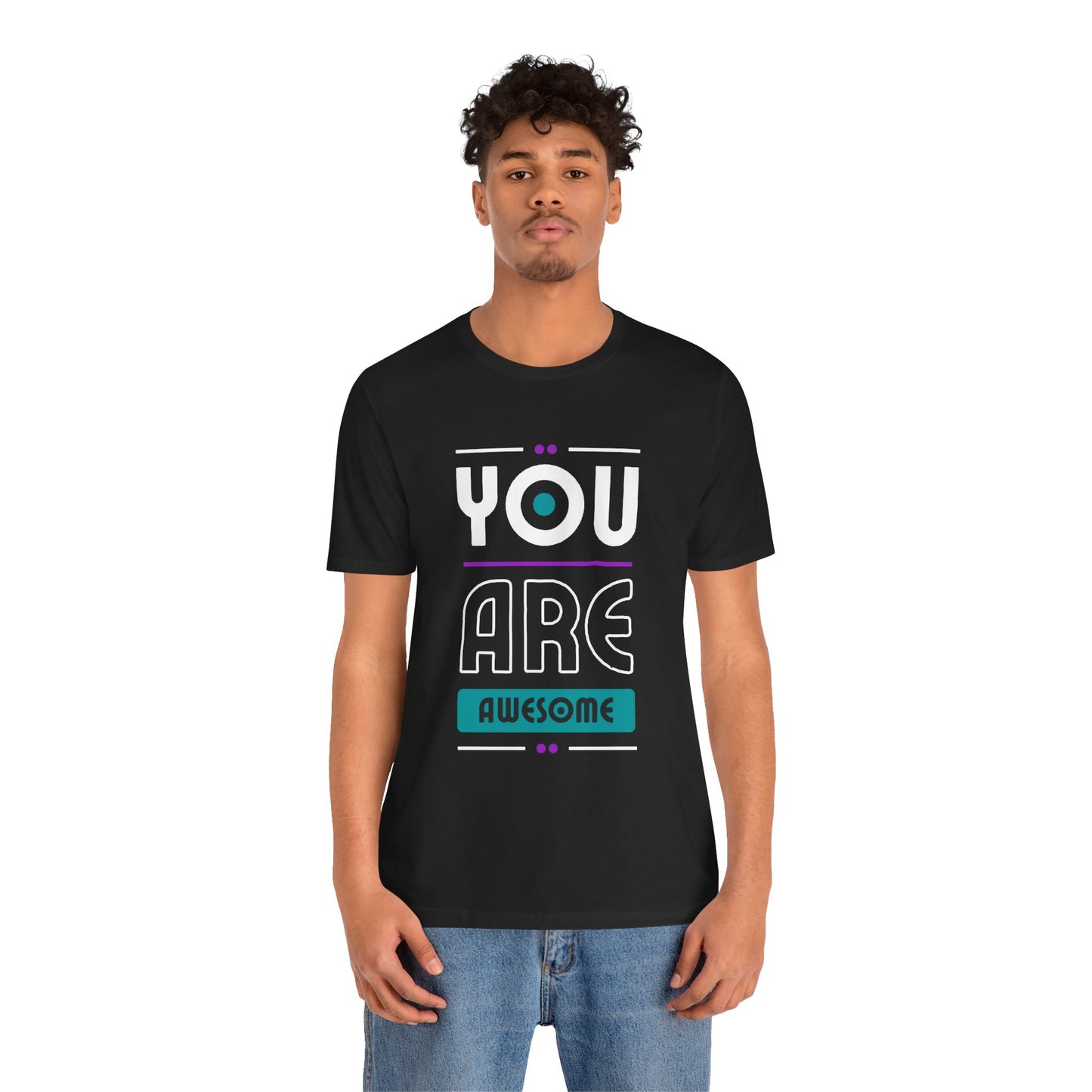 You Are Awesome Tee, Unisex Inspirational T-Shirt, Motivational Gift, Casual Wear, Birthday Gift, Summer Outfit