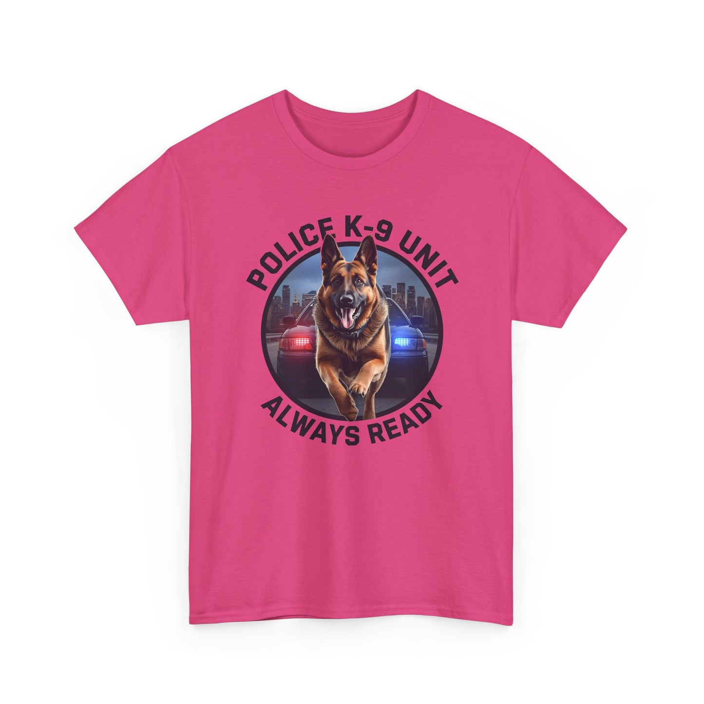 Police K-9 Unit Tee, Always Ready Graphic Tee, Dog Lover Gift, Police Support Shirt, Police Dog Merchandise