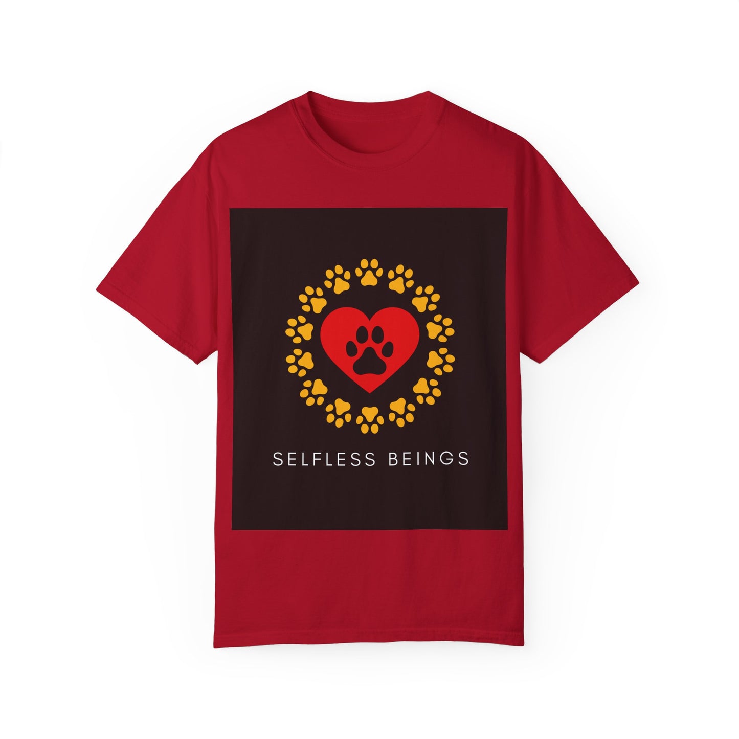 Unisex Dog Lover T-Shirt With Graphic of Yellow Paw Prints In Circle Contain Red Heart Which Contains Black Dog Paw Print Inside and Caption Selfless Beings