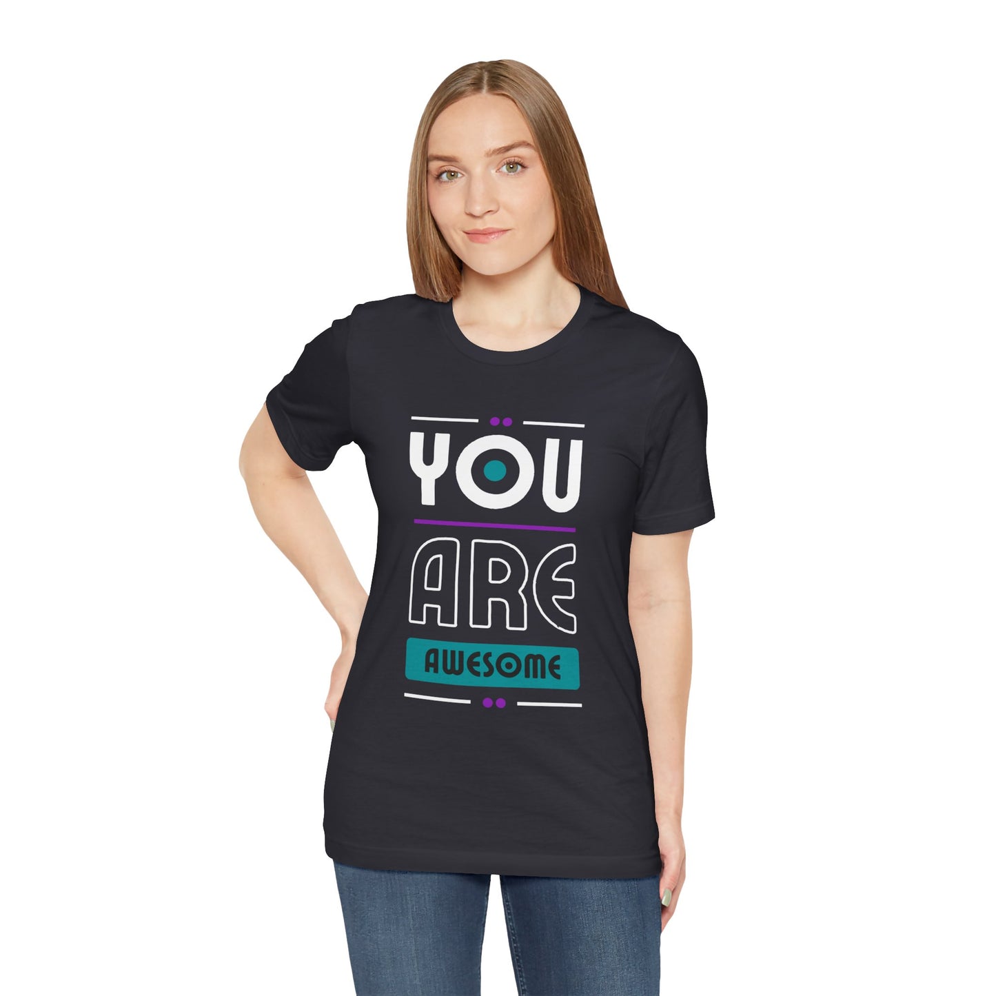 You Are Awesome Tee, Unisex Inspirational T-Shirt, Motivational Gift, Casual Wear, Birthday Gift, Summer Outfit