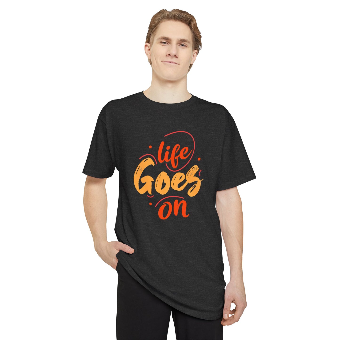 Inspirational Unisex Urban Tee - 'Life Goes On', Casual Streetwear, Gift for Friends, Motivational Outfit, Comfortable Daily Wear