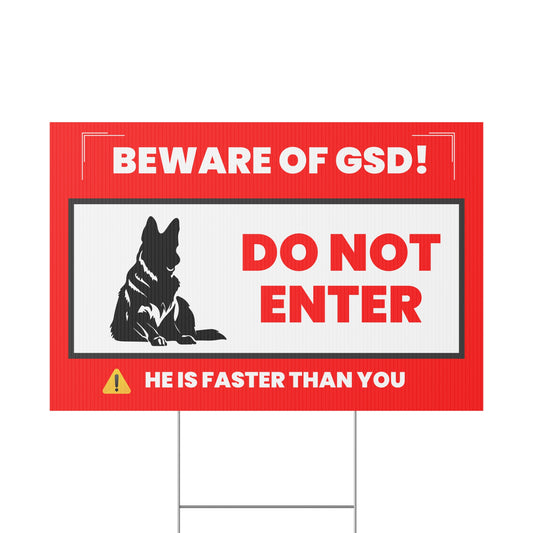 Beware of GSD Plastic Yard Sign - Do Not Enter - Home Security