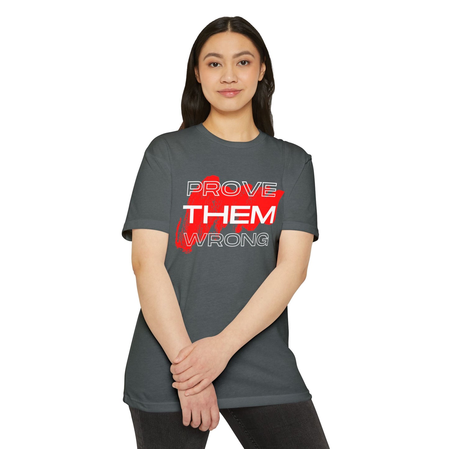 Prove Them Wrong T-Shirt | Motivational Tee for Personal Growth, Inspirational Gift, Positive Affirmation Apparel, Everyday Wear, [...]