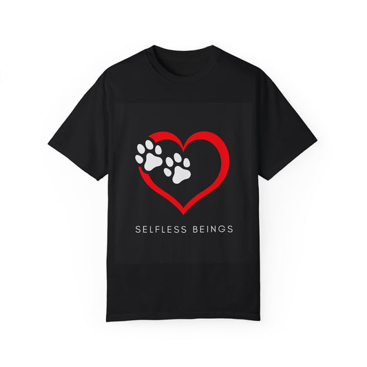 Unisex Dog Lover T-Shirt With Graphic of Red Heart That Contains Two White Dog Paw Prints and Caption Selfless Beings