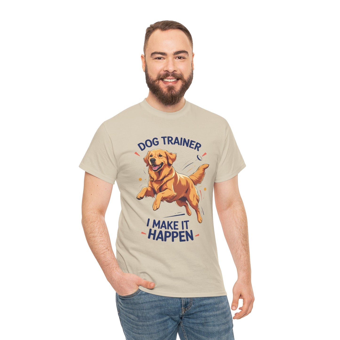 Dog Trainer Unisex Heavy Cotton Tee - I Make It Happen, Golden Retriever, Training Sessions, Gifts, Casual Wear, Animal Enthusiasts