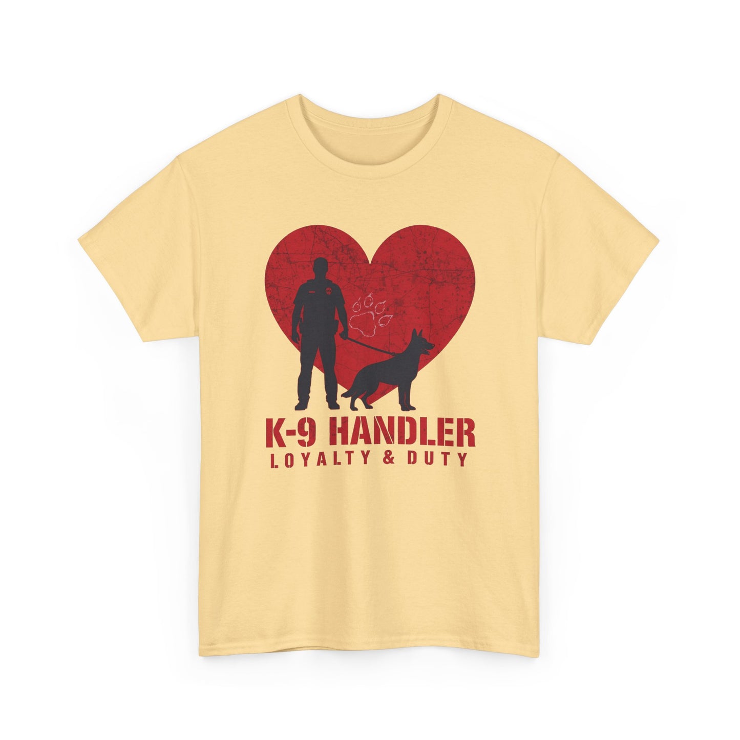K-9 Handler Heavy Cotton Tee - Loyalty & Duty Shirt, Dog Lover Gift