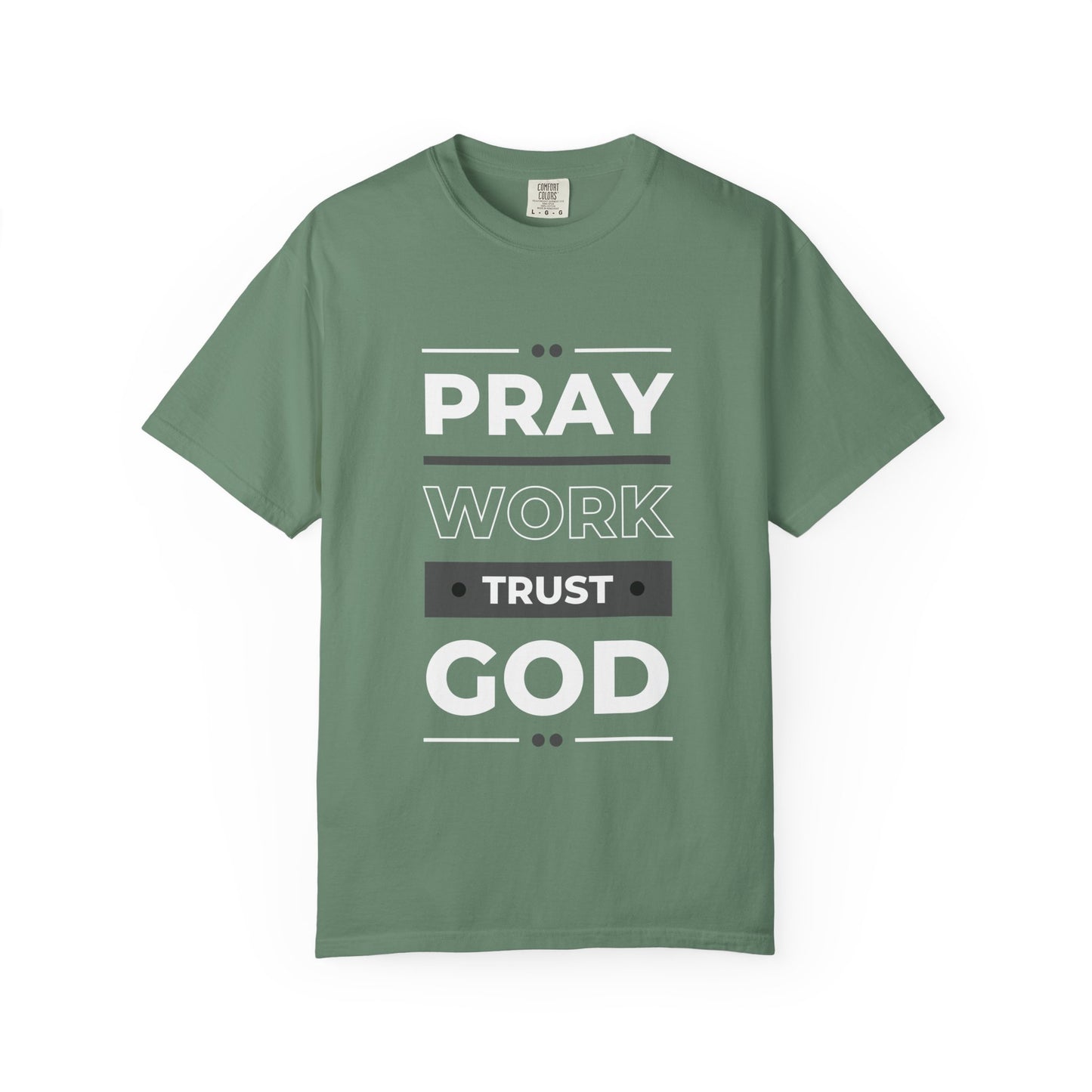 Faith-Inspired Garment-Dyed T-shirt, Inspirational Tee, God Trust Shirt, Religious Apparel, Motivational Gift, Unisex Fashion