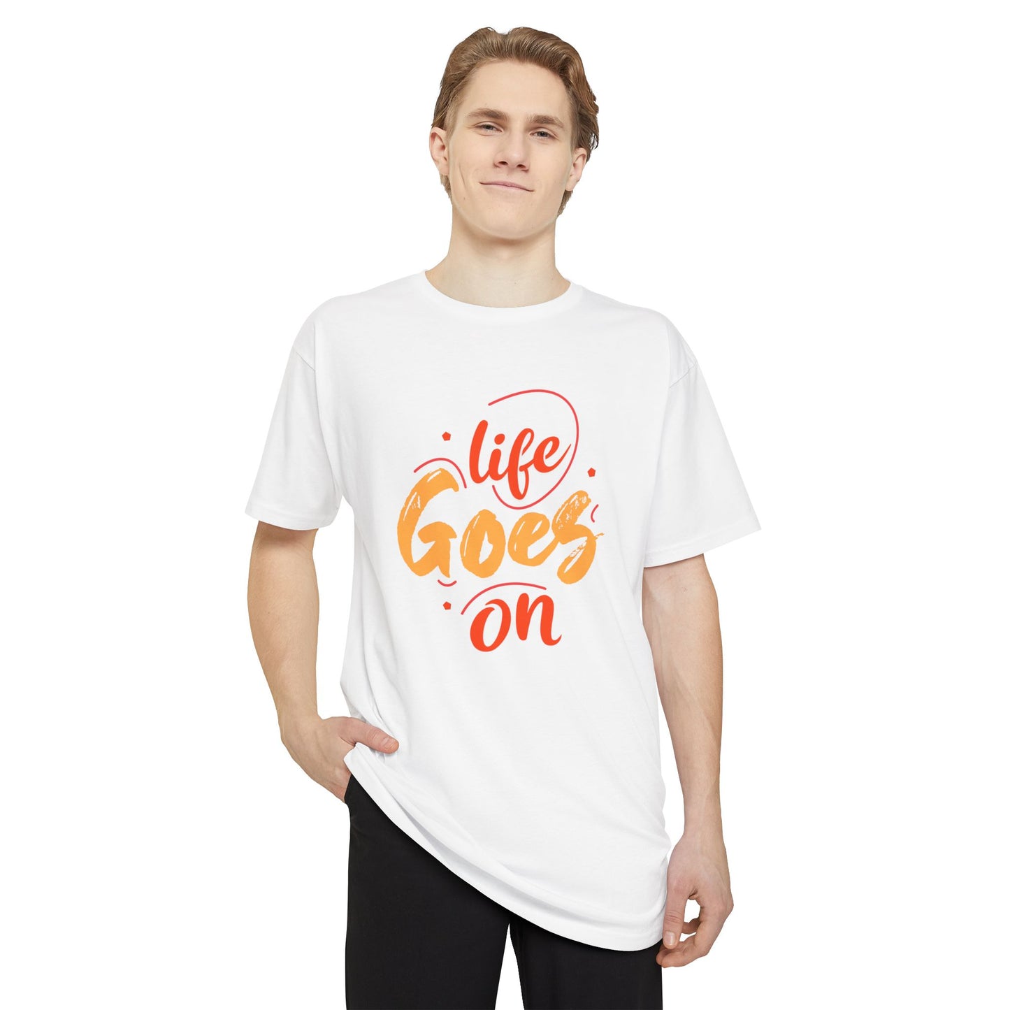 Inspirational Unisex Urban Tee - 'Life Goes On', Casual Streetwear, Gift for Friends, Motivational Outfit, Comfortable Daily Wear