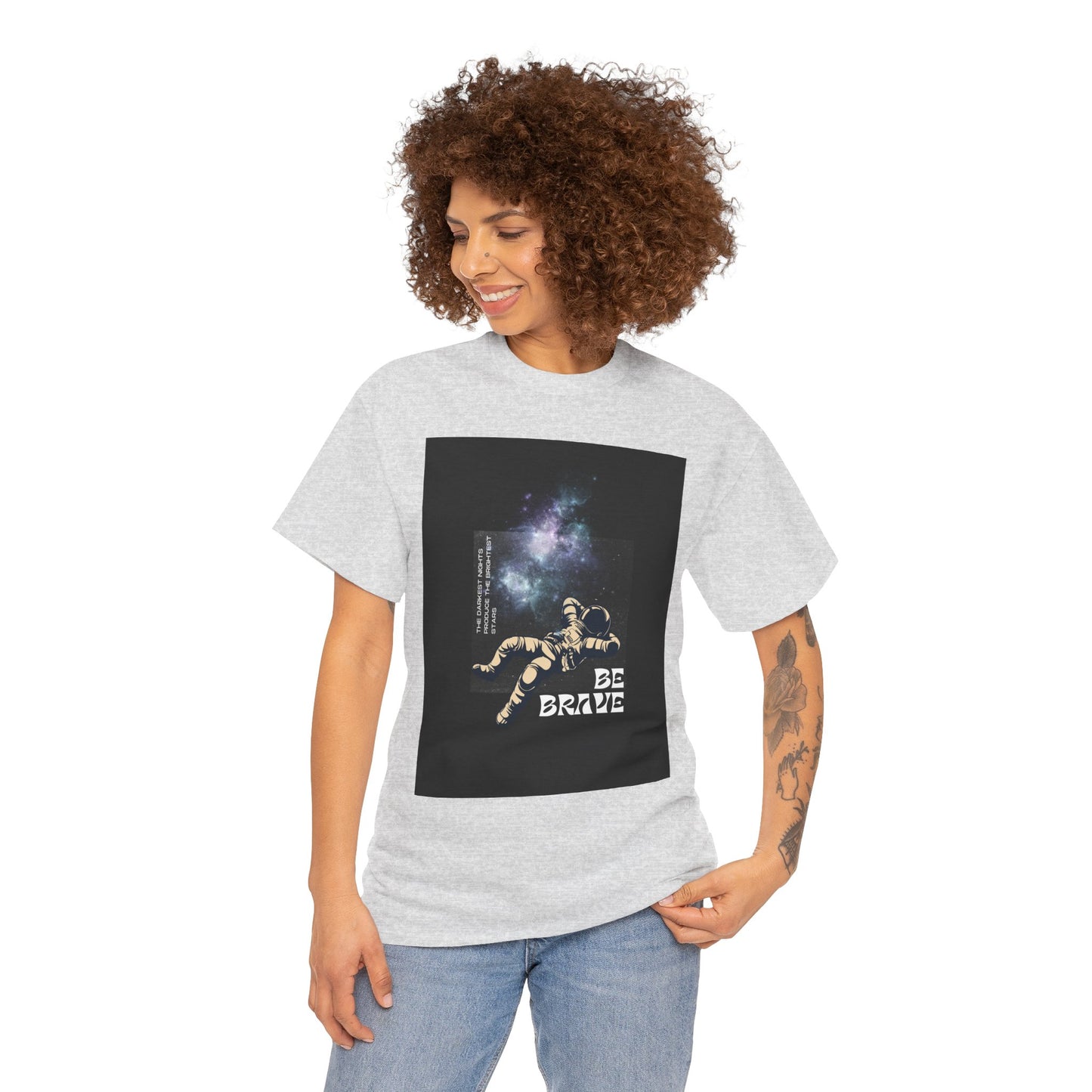 Be Brave Tee, Inspirational T-Shirt, Unisex Cotton Top, Space Graphic Shirt, Motivational Gift, Everyday Wear