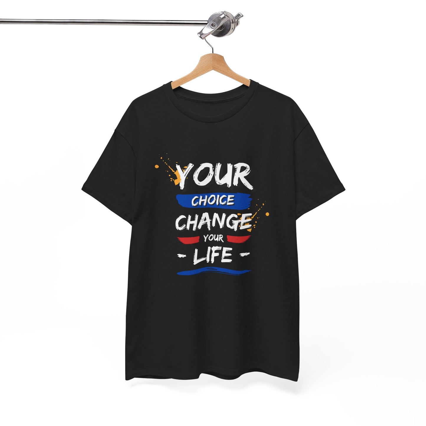 Inspirational Quote Unisex Heavy Cotton Tee - "Your Choice Change For Life", Motivational Shirt, Casual Wear, Gift Idea, Everyday Comfort
