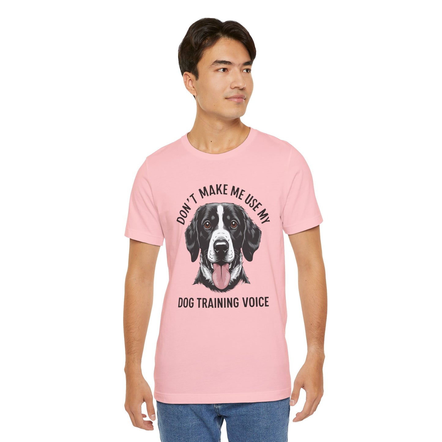 Dog Training T-Shirt - Don't Make Me Use My Dog Training Voice, Funny Pet Owner Gift, Canine Training Apparel
